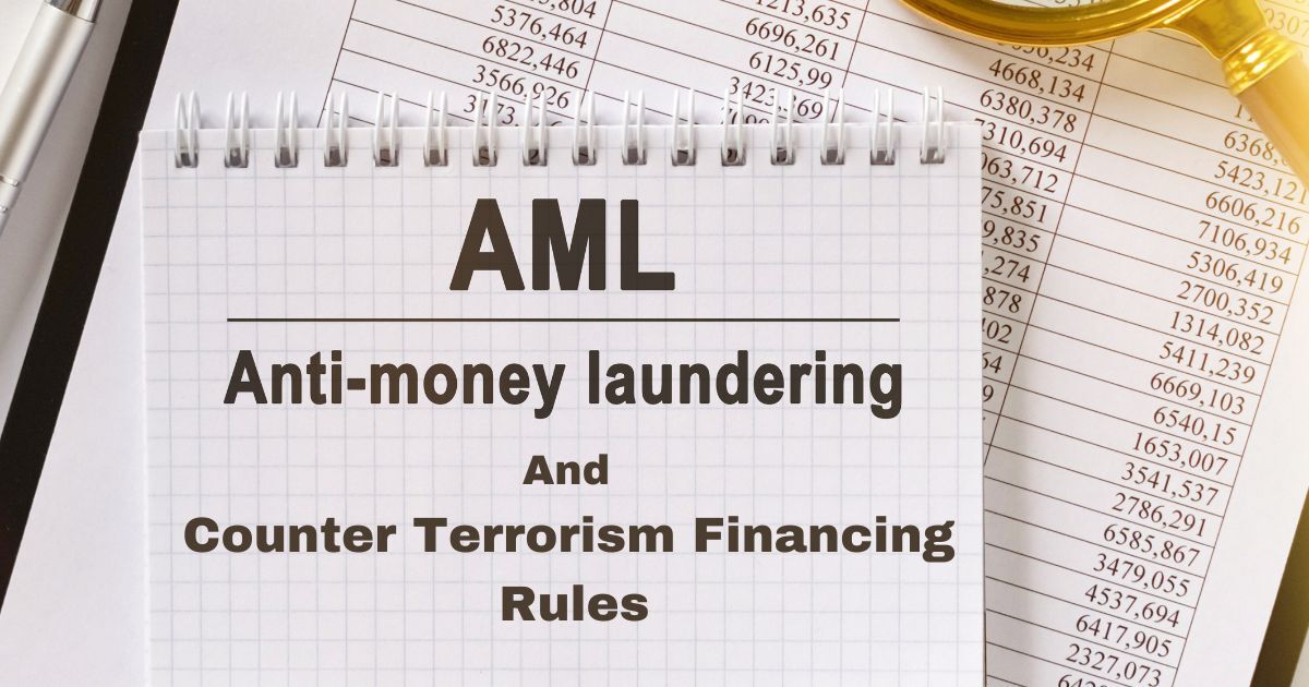 anti money laundering and counter terrorism financing rules anti money laundering and counter terrorism financing rules